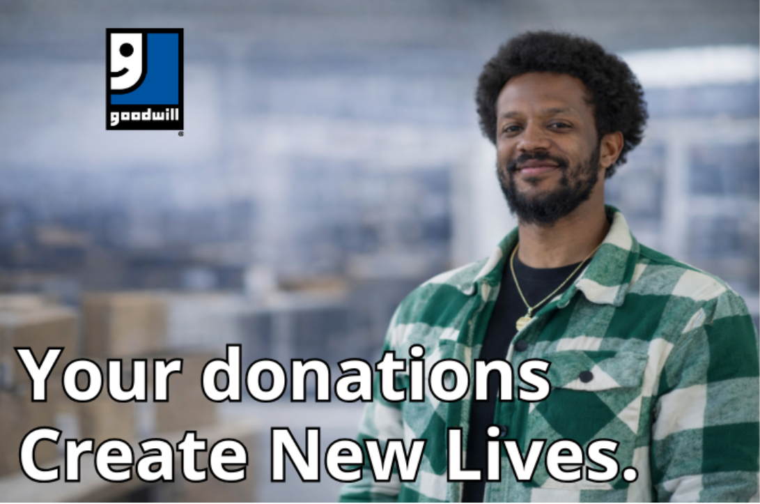 A Donation to Goodwill Is a Gift to Your Community